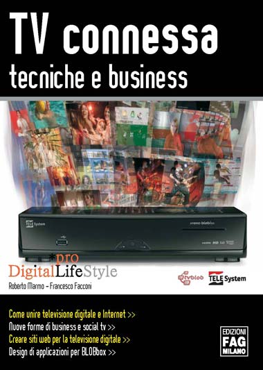 TV Connessa: tecniche e business